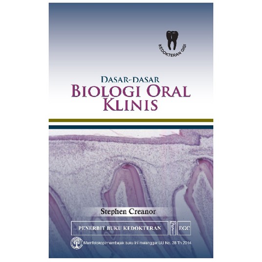 Dasar-Dasar Biologi Oral Klinis