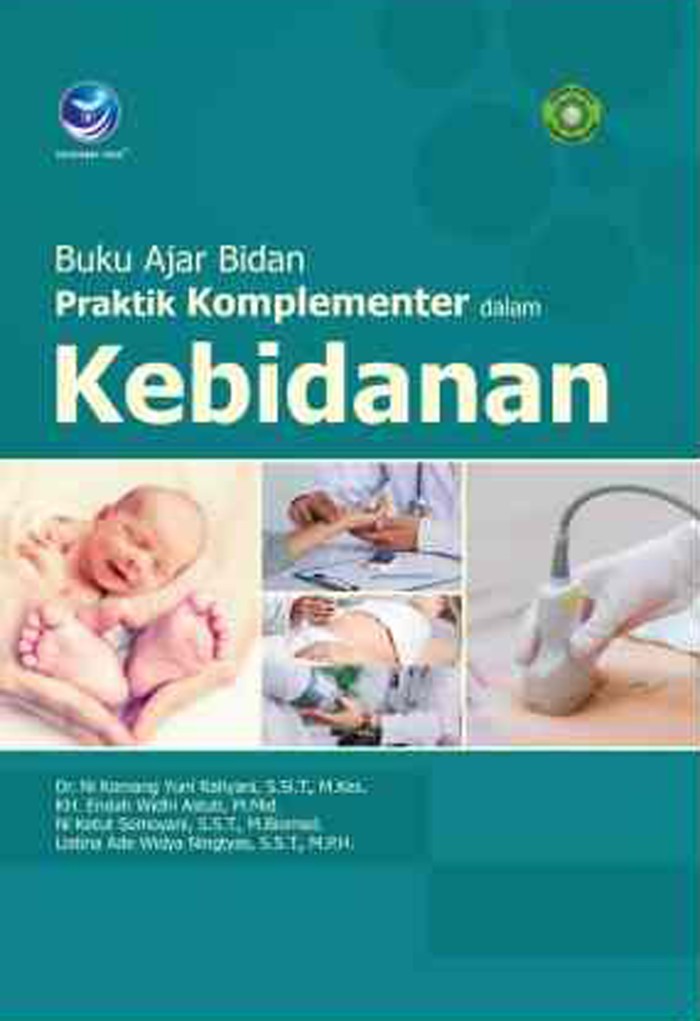 Buku Ajar Bidan Praktik Komplementer dalam Kebidanan