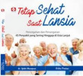 Tetap Sehat Saat Lansia
