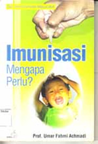 Image of Imunisasi Mengapa Perlu?