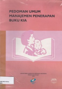 Image of Pedoman Umum Manajemen Penerapan Buku Kia