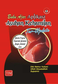 Image of Buku Ajar: Aplikasi Asuhan Kehamilan Ter-update Disertai Pemerintah Berkaitan Dengan Antenatal Care