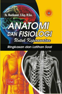 Image of Anatomi dan Fisiologi Untuk Keperawatan Ringkasan dan Latihan Soal