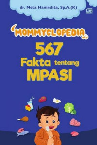 Image of MommyClopedia 567 Fakta Tentang MPASI