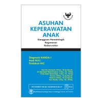Image of Asuhan Keperawatan Anak Gangguan Hematologik Keganasan Kedaruratan