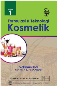 Image of Formulasi dan Teknologi Kosmetik Volume 1