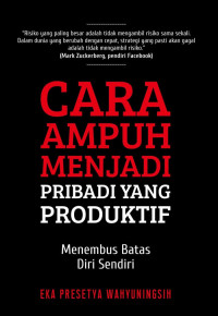 Image of Cara Ampuh Menjadi Pribadi Yang Produktif