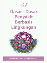 Image of Dasar-Dasar Penyakit Berbasis Lingkungan: Edisi Revisi