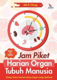 Image of Jam Piket Harian Organ Tubuh Manusia