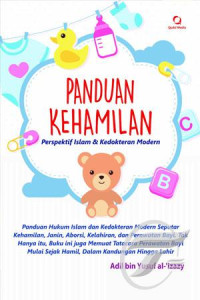Image of Panduan Kehamilan : perspektif Islam & Kedokteran Modern