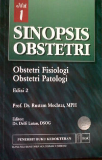 Image of Sinopsis obstetri : obstetri fisiologi obstetri patologi jilid 1 edisi 2