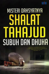 Image of Misteri Dahsyatnya Shalat Tahajud Subuh dan Dhuha