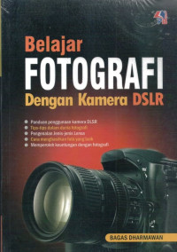 Image of Belajar Fotografi Dengan Kamera DSLR