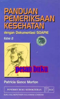 Image of Panduan Pemeriksaan Kesehatan dengan Dokumentasi SOAPIE