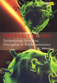 Image of Penyakit Tropis Epidemiologi, penularan Pencegahan & Pemberantasannya