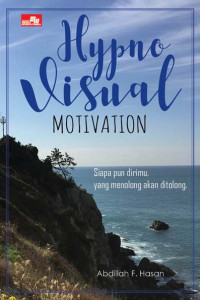 Image of Hypno visual motivation : siapa pun dirimu, yang menolong akan ditolong