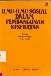 Image of Ilmu - ilmu sosial dalam pembangunan kesehatan