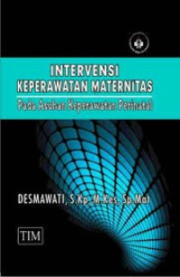 Image of Intervensi Keperawatan Maternitas Pada Asuhan Keperawatan Perinatal