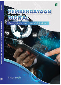 Image of Pemberdayaan Digital : Pengetahuan dan Kebijakan