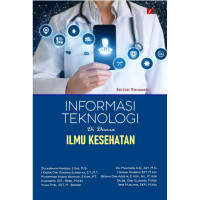 Image of Informasi Teknologi di Dunia Ilmu kesehatan