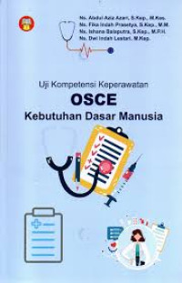 Image of Uji Kompetensi Keperawatan OSCE Kebutuhan dasar Manusia