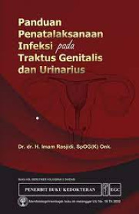 Image of Panduan Penatalaksanaan Infeksi pada Traktus Genitalis dan Urinarius