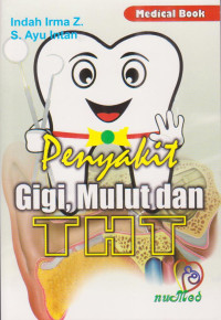 Image of Penyakit gigi, mulut dan THT