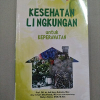 Image of Kesehatan lingkungan untuk keperawatan
