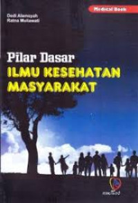 Image of Pilar dasar ilmu kesehatan masyarakat