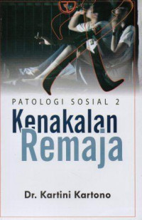 Image of Patologi sosial 2 kenakalan remaja