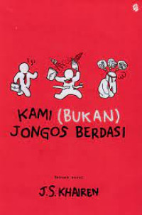 Image of Kami (Bukan) Jongos Berdasi