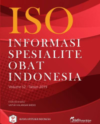 Image of ISO Informasi Spesialite Obat Indonesia Volume 52 Tahun 2019