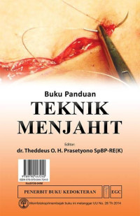 Image of Buku Panduan Teknik Menjahit=Guide Book On Suturing Technique