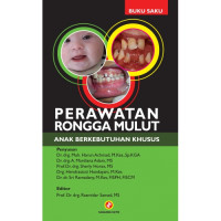 Image of Perawatan Rongga Mulut : anak berkebutuhan khusus