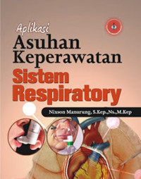 Image of Aplikasi Asuhan Keperawatan Sistem Respiratory