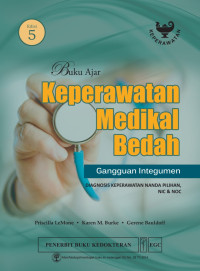 Image of Buku Ajar Keperawatan Medikal Bedah: Gangguan Integumen Edisi 5