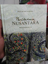 Image of Peribahasa Nusantara : Mata Air Kearifan Bangsa