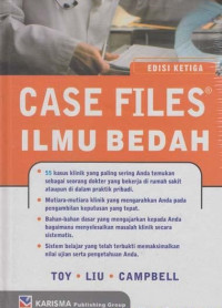 Image of Case Files Ilmu Bedah: Edisi Ketiga
