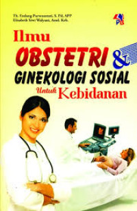 Image of Ilmu Obstetri & Ginekologi Sosial Untuk kebidanan