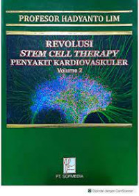 Image of Revolusi Stem Cell Therapy Penyakit Kardiovaskuler Volume 2