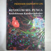 Image of Revolusi Sel Punca Kedokteran Kardiovaskuler Volume 1