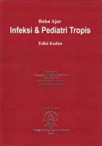 Image of Buku Ajar Infeksi & Pediatri Tropis Edisi 2