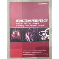 Image of Kedokteran Perioperatif: Evaluasi dan Tata Laksana di Bidang Ilmu Penyakit Dalam