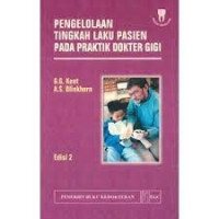 Image of Pengelolaan Tingkah Laku Pasien Pada Praktik Dokter Gigi Ed 2
