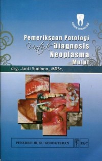 Image of Pemeriksaan untuk Diagnosis Neoplasma Mulut
