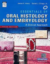 Image of Essentials of Oral Histology and Embryology A Clinical Approach
