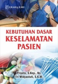 Image of Kebutuhan dasar keselamatan pasien
