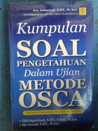 Image of Kumpulan soal pengetahuan dalam ujian metode OSCA