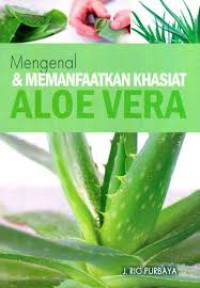 Image of Megenal & Memnafaatkan Khasiat Aloe Vera
