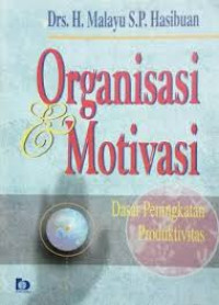 Image of Organisasi dan motivasi